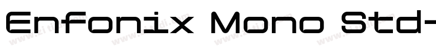 Enfonix Mono Std字体转换
